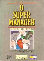 Robert Heller - O Super Manager