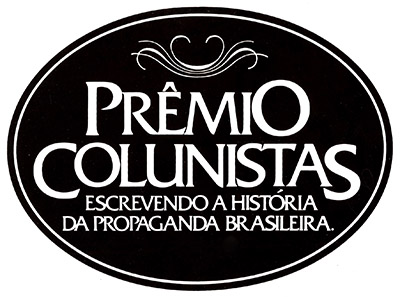 Prêmio Colunistas - Escrevendo a História da Propaganda Brasileira
