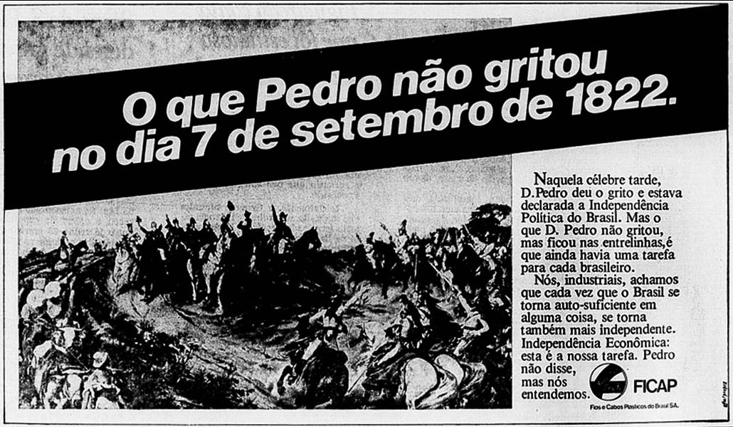GFM:Propeg para Ficap: "O que Pedro não gritou no dia 7 de setembro de 1822".