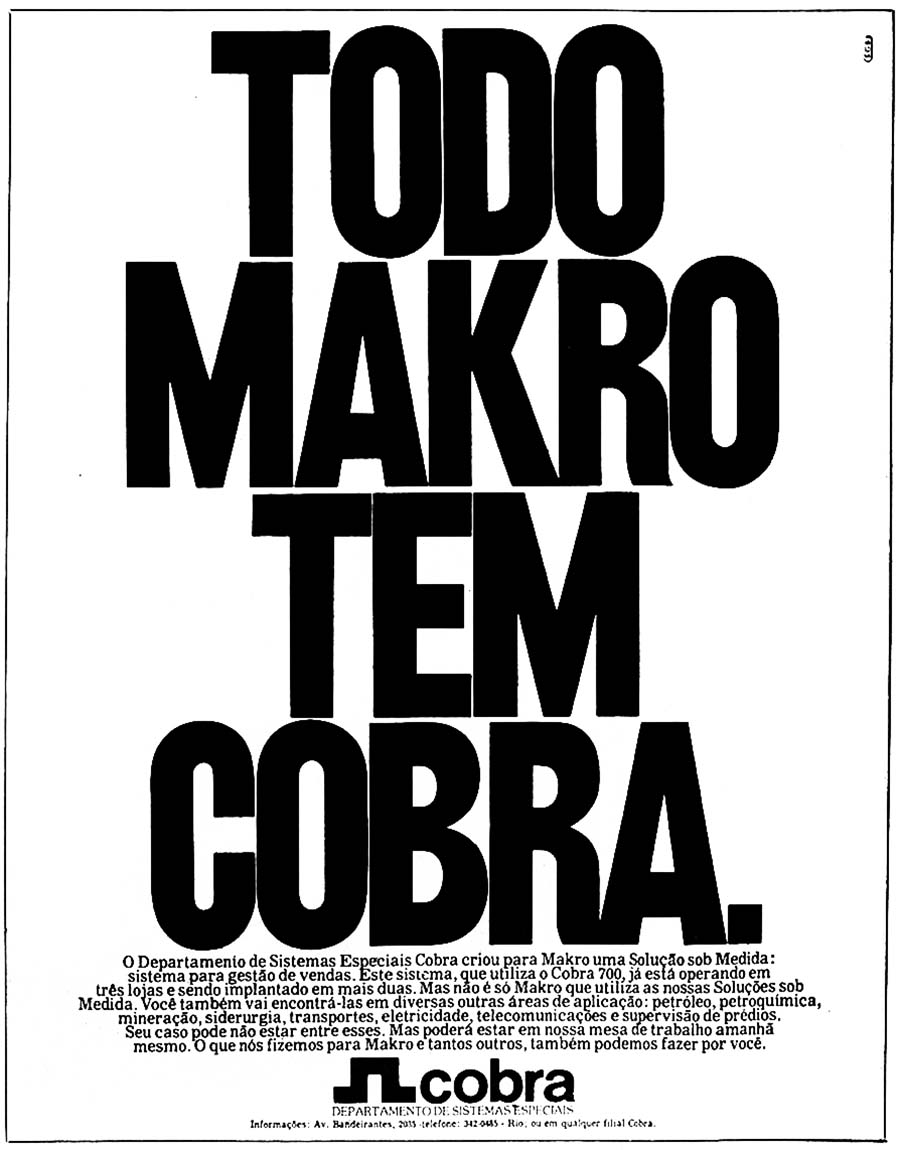 SGB para Cobra: "Todo Makro tem Cobra"